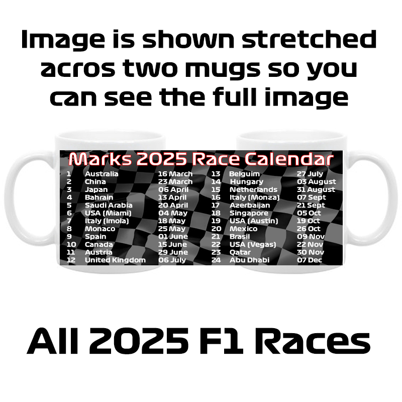 Personalised Formula One Race Calendar 2025 Mug Perfect Gift For A Motorsport Fan 11oz Coffee Tea Mug